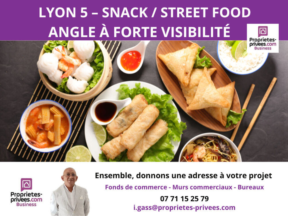   EXCLUSIVITÉ, 69005 LYON  : Emplacement d'angle à forte visibilité - Restauration  STREET FOOD chaud & froid 