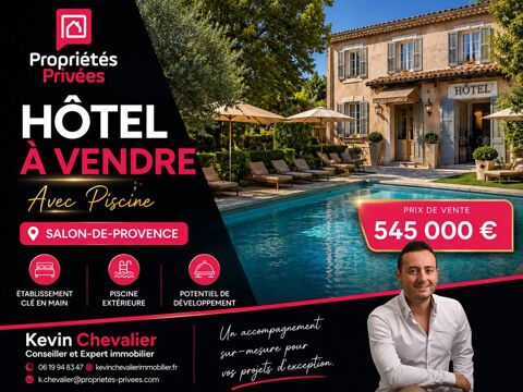 EXCLUSIVITE SALON DE PROVENCE - HOTEL , RESTAURANT , PMR, PISCINE 595000 13300 Salon de provence