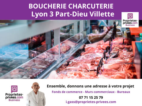 EXCLUSIVITE LYON 69003 - BOUCHEIRE CHARCUTERIE, secteur La Villette Lyon 3 154000 69003 Lyon