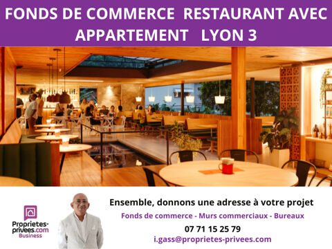   69003 LYON - RESTAURANT  85 COUVERTS, TERRASSE + Appartement 