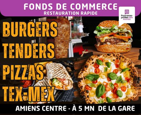 80000 AMIENS -  RESTAURATION RAPIDE , secteur Gare 82500 80000 Amiens