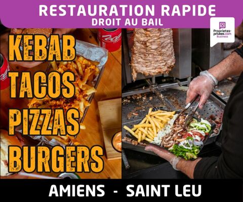 Amiens Saint-Leu - Droit au bail , Restauration rapide 100 m&sup2; 57000 80000 Amiens