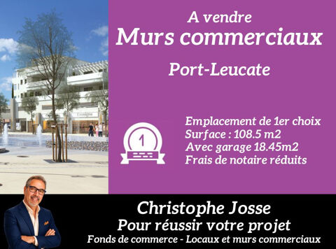 PORT LEUCATE - MURS COMMERCIAUX LIBRES 108 m&sup2; avec garage 266988 11370 Port leucate