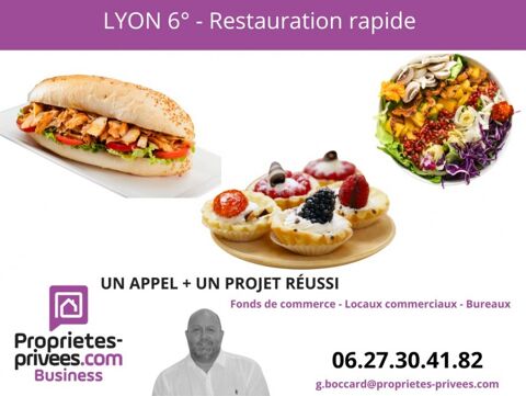 EXCLUSIVITE LYON Secteur Les Halles -  SNACK, SANDWICHERIE 56000 69006 Lyon