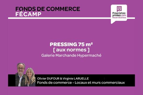   FÉCAMP - Fonds de Commerce PRESSING 