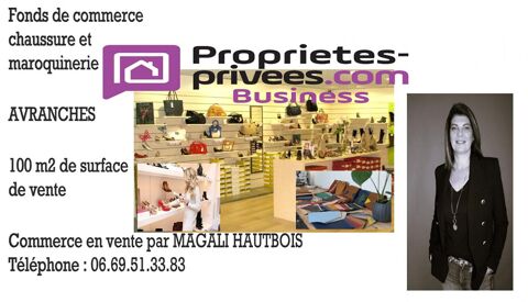 SECTEUR AVRANCHES - CHAUSSURES MAROQUINERIE 130 m² 99000 50300 Avranches