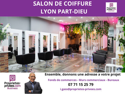 69003 LYON - SALON DE COIFFURE MIXTE ET SOINS DE BEAUT&Eacute;, EMPLACEMENT N&deg;1 ? LYON 3 77000 69003 Lyon