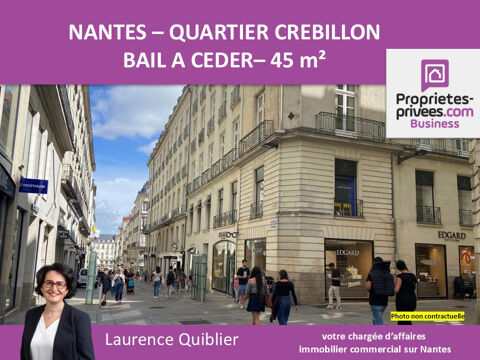   44000 NANTES - BAIL A CEDER , LOCAL COMMERCIAL 45 M² , QUARTIER GRASLIN 