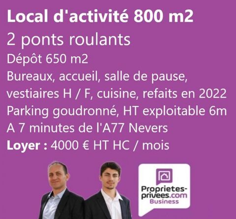 7 KM DE NEVERS - LOCAL D'ACTIVITE SOIGN&Eacute; DE 800 M&sup2; SUR 1 HA 3200 58000 Nevers