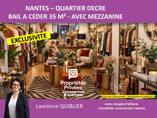   44000 NANTES - BAIL A CEDER 35 m² QUARTIER DECRE Nantes