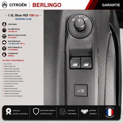 Berlingo 1&deg; Main / 1.5l B HDI 100cv Version Club CLIM/T&eacute;l/R&eacute;gul/Limit 2022 occasion 60430 Abbecourt
