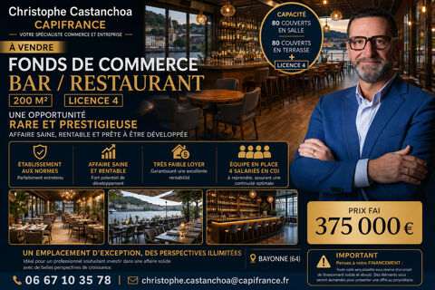&Agrave; VENDRE FONDS DE COMMERCE BAR RESTAURANT PETIT LOYER AUX ALENTOURS DE BAYONNE 385000 64100 Bayonne