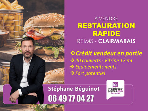 REIMS Clairmarais - EXCLUSIVITE, Restauration Rapide 185000 51100 Reims