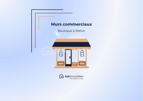 MURS COMMERCIAUX en CENTRE ville de Melun 149000 77000 Melun