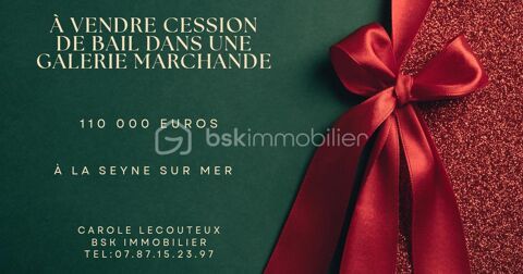&Agrave; vendre � Cession de bail dans galerie marchande� La Seyne-sur-Mer 110000 83500 La seyne sur mer