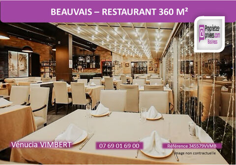 EXCLUSIVITE BEAUVAIS ! BAR RESTAURANT 360 m² 290000 60000 Beauvais