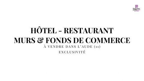 DANS L'AUDE (11) - MURS  ET FONDS , HOTEL BAR RESTAURANT SEMI GASTRONOMIQUE 1220750 11100 Narbonne