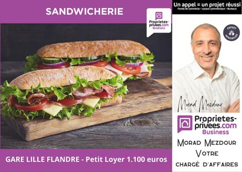 EXCLUSIVITE LILLE  59800 - GARE LILLE FLANDRE - SANDWICHERIE 46000 59000 Lille