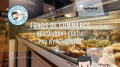 Fonds de commerce &agrave; vendre Restaurant festif hyper centre de PAU (64) 280000 64000 Pau