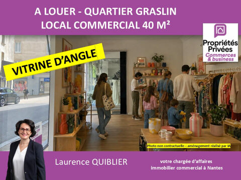 44000 NANTES - LOCAL COMMERCIAL 40 M&sup2;  A LOUER, QUARTIER GRASLIN 1250 44000 Nantes
