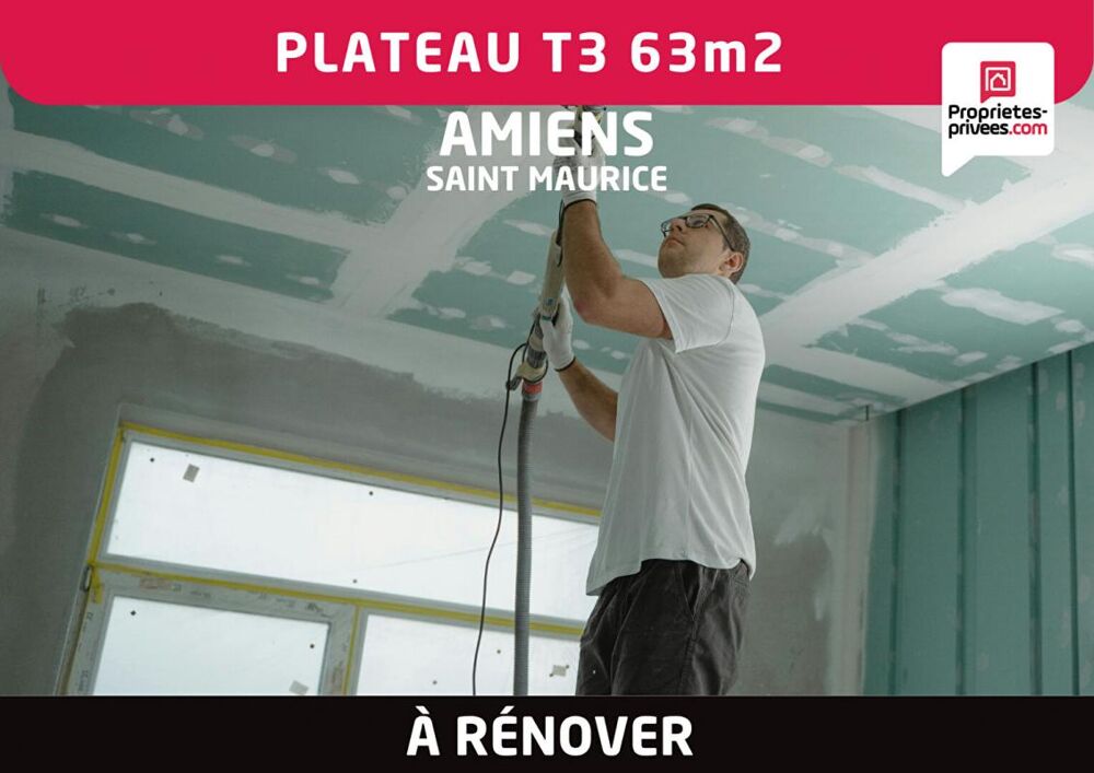 Plateau appartement 3 pièces 63 m2 à rénover - Amiens Saint- Maurice