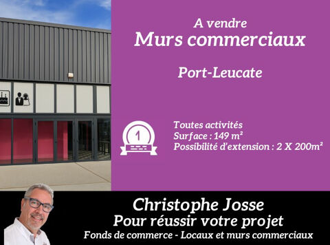 PORT LEUCATE - MURS COMMERCIAUX  149 m2 toutes activit&eacute;s 279000 11370 Port leucate