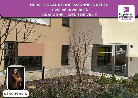 MURS ? LOCAUX PROFESSIONNELS  251 m&sup2; CRAPONNE ? C?UR DE CENTRE 719005 69290 Craponne
