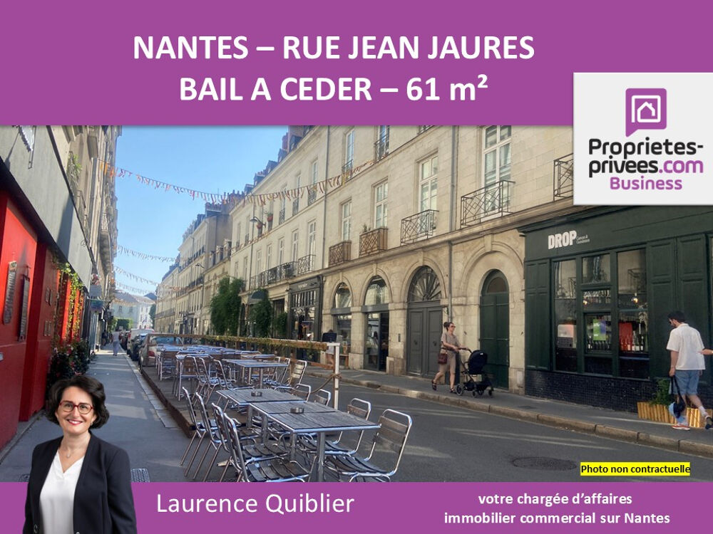   44000 NANTES - RUE JEAN JAURES - BAIL A CEDER , LOCAL COMMERCIAL 61 M² 