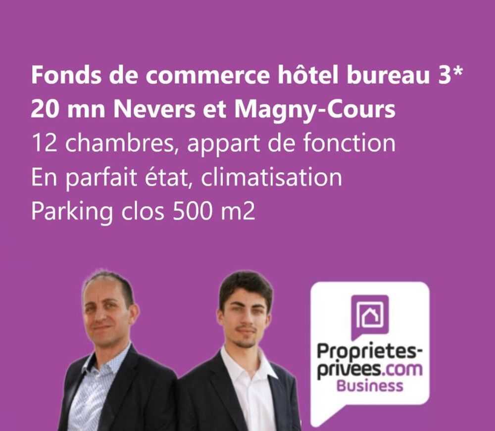   SECTEUR NEVERS -  FONDS DE COMMERCE HOTEL 3* 