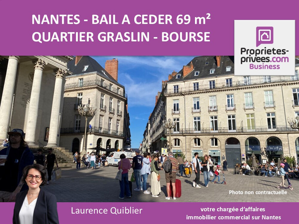   44000 NANTES - BAIL A CEDER, LOCAL COMMERCIAL 69 m² - QUARTIER GRASLIN 