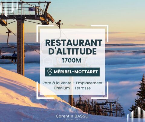 Restaurant au pied des pistes à Méribel-Mottaret  Fonds de commerce + Murs en sus 225000 73550 Les allues