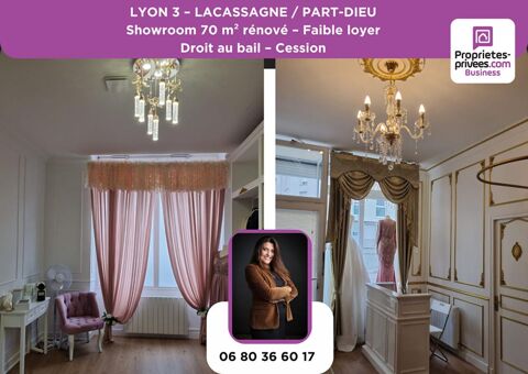 69003 LYON - CESSION DE BAIL, SHOWROOM 70 M&sup2; R&Eacute;NOV&Eacute; 36000 69003 Lyon