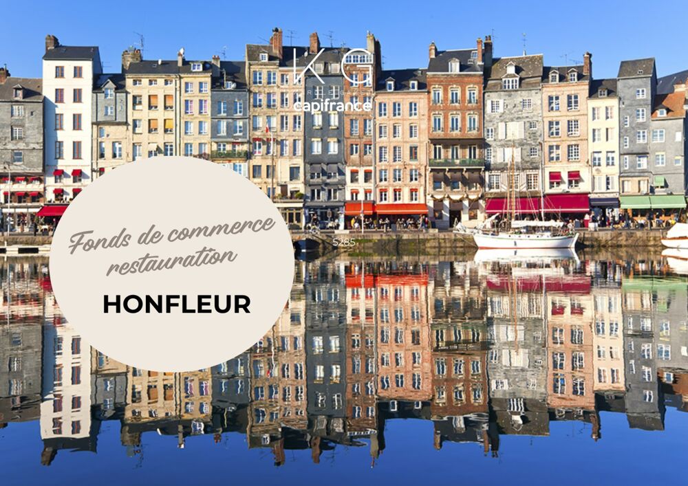   Honfleur, cession de fonds de commerce de restauration sur axe passant, parking privatif pour la clientèle 