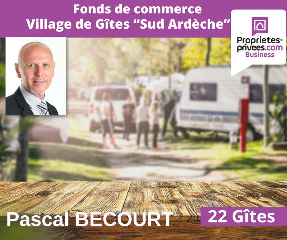   Fonds de commerce village de gîtes, restaurant Sud Ardèche 
