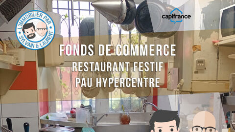 Fonds de commerce &agrave; vendre Restaurant festif &agrave; th&egrave;me hyper centre PAU (64) 70800 64000 Pau