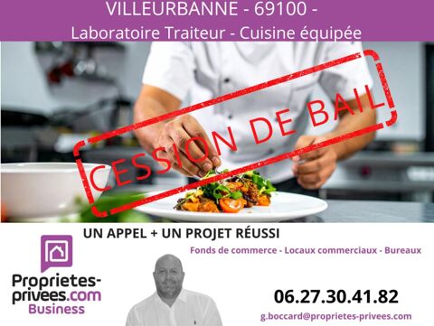 VILLEURBANNE - CESSION DE BAIL , LOCAL  59 m&sup2; 45000 69100 Villeurbanne