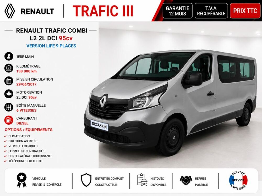 Trafic 1&deg; Main / 1.6L dci 95cv minibus 9pl - 2017 L2 long T&eacute;L/Clim 2018 occasion 60430 Abbecourt
