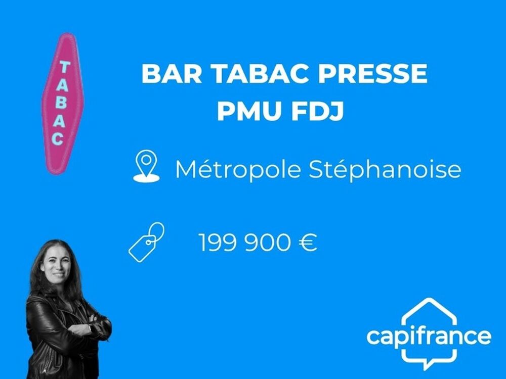   Fonds de commerce Bar Tabac Presse FDJ PMU secteur St Étienne à vendre 