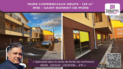 MURS COMMERCIAUX NEUFS 133 m&sup2; - RN6 SAINT-BONNET-DE-M&Ucirc;RE 393120 69720 Saint bonnet de mure
