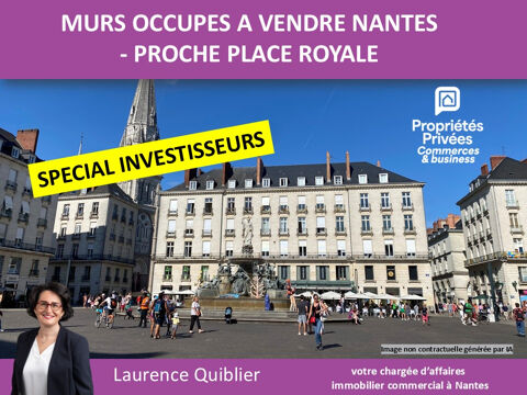 NANTES CENTRE - PLACE ROYALE - VENTE MURS COMMERCIAUX OCCUP&Eacute;S 246533 44000 Nantes
