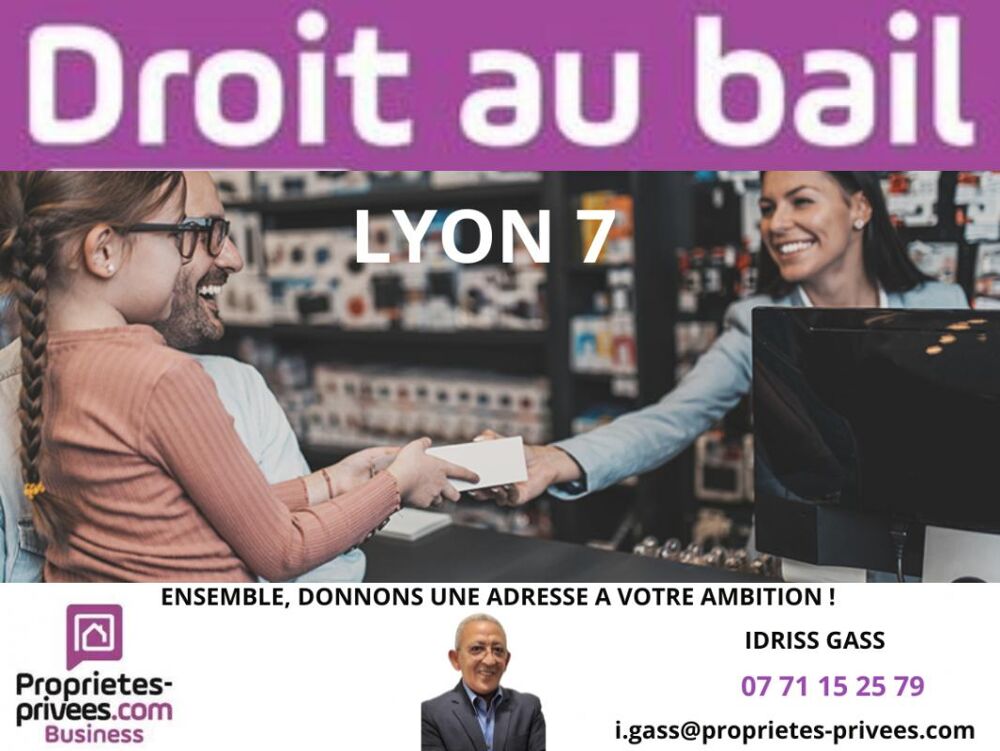   69007 LYON -Cession de bail , location 75 m² 