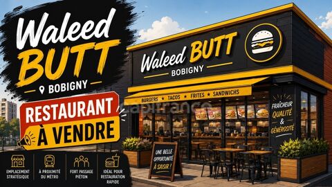   Fonds de commerce Restaurant rapide à vendre BOBIGNY (93) 