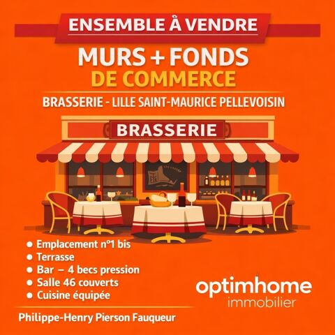 Vente murs et fonds de commerce brasserie � Lille Saint-Maurice Pellevoisin � Emplacement n&deg;1 bis (59000 59800) 448000 59000 Lille