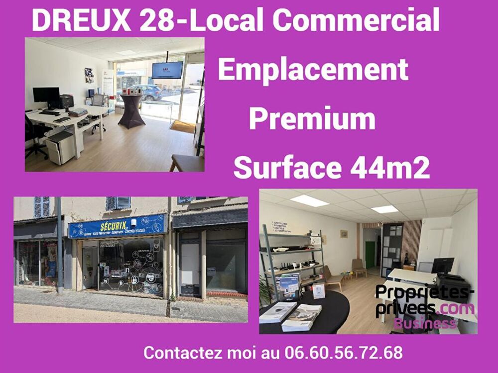   DREUX 28100 - Local commercial de 44 m² -CENTRE VILLE PREMIUM 