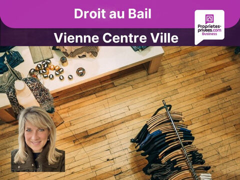 VIENNE - Cession de bail- Boutique 60 m² - Centre ville 39000 38200 Vienne
