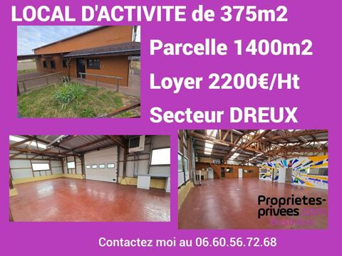 DREUX 28  -  Local Activit&eacute; de 375m2 sur parcelle 1400m2 2200 28100 Dreux