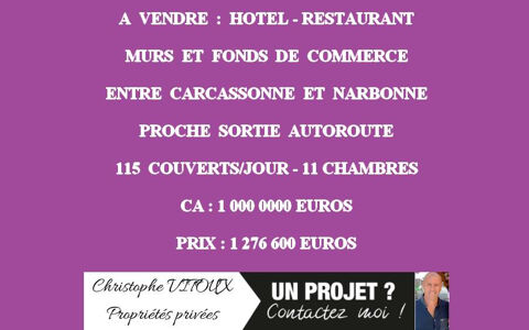   Axe NARBONNE CARCASSONE - HOTEL-RESTAURANT , MURS ET FONDS 
