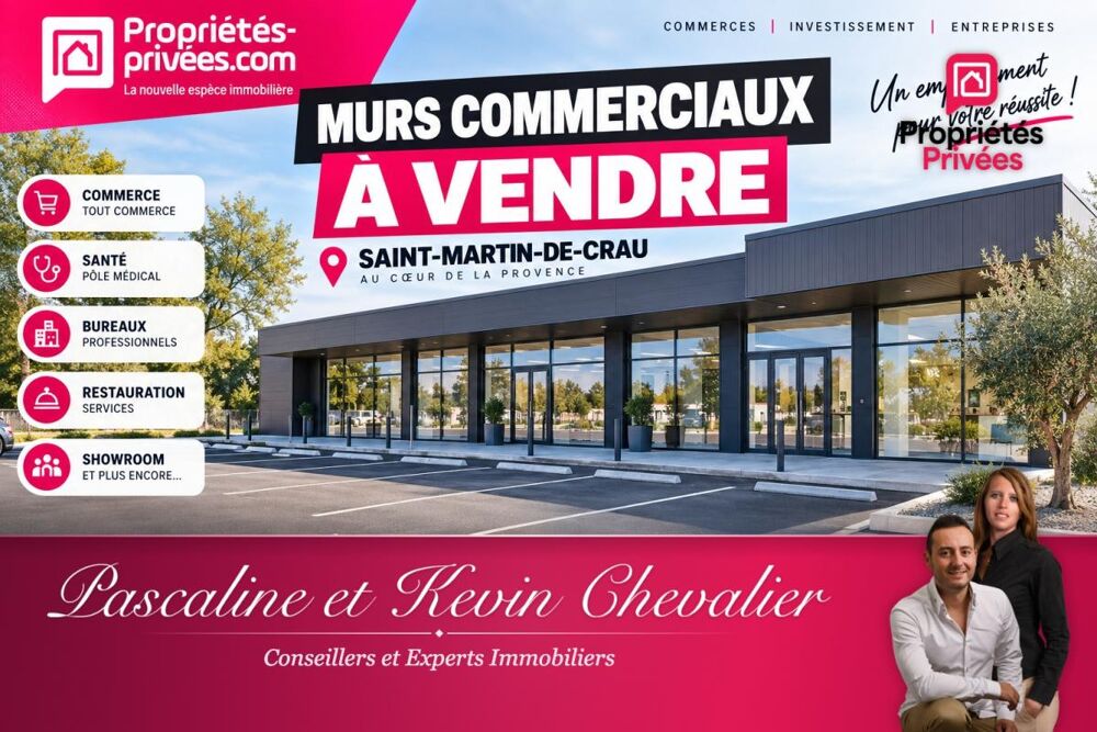   SAINT MARTIN DE CRAU , EXCLUSIVITE - MURS COMMERCIAUX 700 M² 