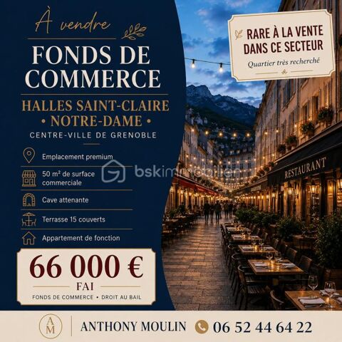 Fonds de commerce - Droit au bail - Restaurant Halles Sainte-Claire / Notre-Dame - Grenoble centre 66000 38000 Grenoble