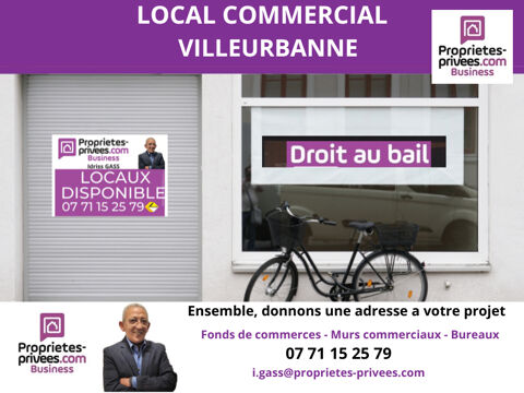   69100 VILLEURBANNE - Cession de bail , local commercial 53 m² 